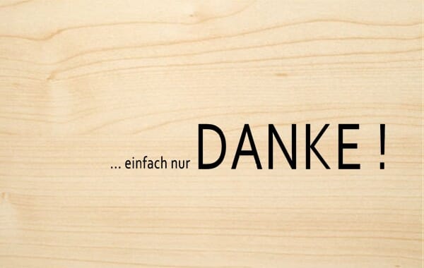 Holzgrusskarte - Danke - einfach nur DANKE!