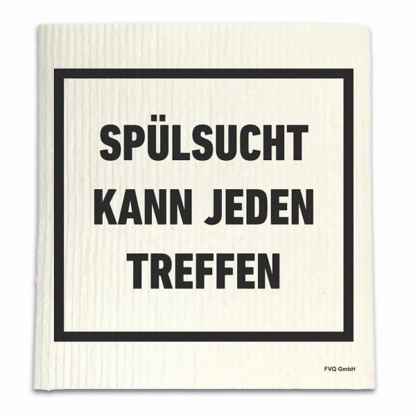 Spüllappen - SPÜLSUCHT KANN JEDEN TREFFEN