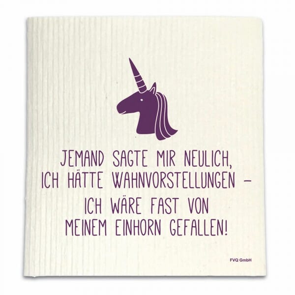 Spüllappen - Jemand sagte mir neulich, ich hätte Wahnvorstellungen, ich wäre...