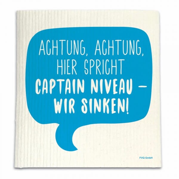 Spüllappen - ACHTUNG, ACHTUNG, HIER SPRICHT CAPTAIN NIVEAU...